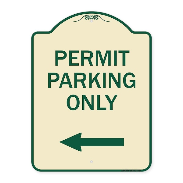 Permit Parking With Left Arrow Heavy-Gauge Aluminum Architectural Sign, 24" x 18", TG-1824-23327